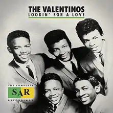 The Valentinos – LOOKIN' FOR A LOVE: THE COMPLETE SAR RECORDINGS (CD)