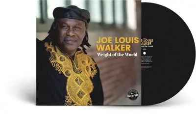 Joe Louis Walker – Vinyl WEIGHT OF THE WORLD