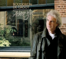 Boudewijn de Groot, CD ACHTER GLAS
