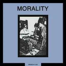 CD MORALITY: A BROKEN FLAG COMPILATION