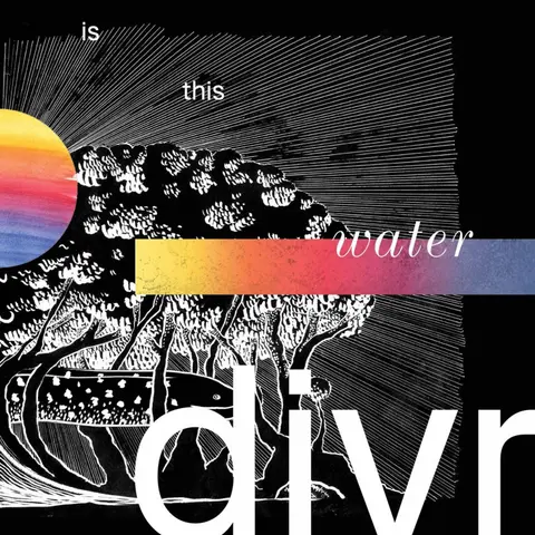 DIVR – Vinyl IS THIS WATER