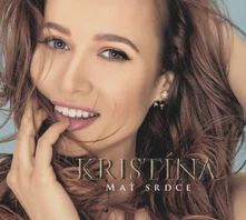 Kristína, CD Mať Srdce (Deluxe Edition)