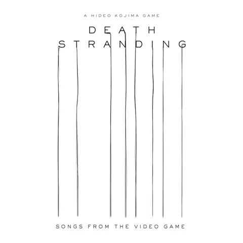Death Stranding (Songs From The Video Game)