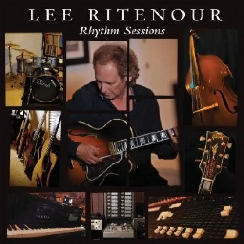 Lee Ritenour – RHYTHM SESSIONS (CD)