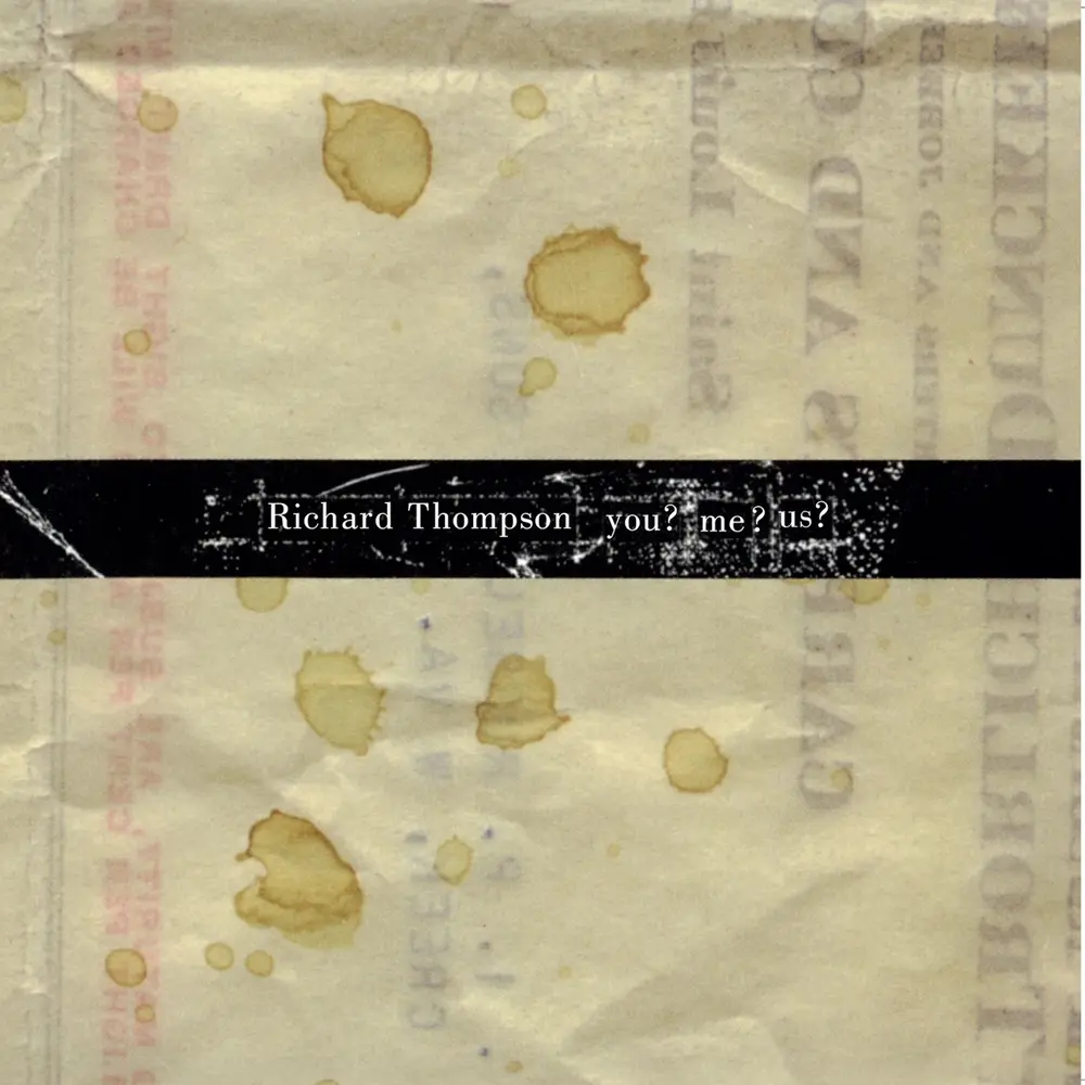 Richard Thompson – YOU? ME? US? (Vinyl)