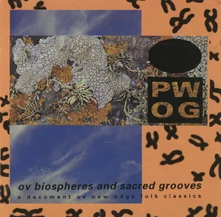 Psychick Warriors Ov Gaia, CD OV BIOSPHERES AND SACR...