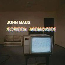 John Maus, CD SCREEN MEMORIES