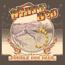 White Dog, Vinyl DOUBLE DOG DARE
