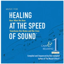 Don Campbell, CD HEALING AT THE SPEED OF SOUND 1