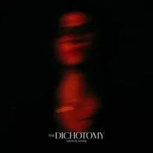 THE DICHOTOMY thumbnail