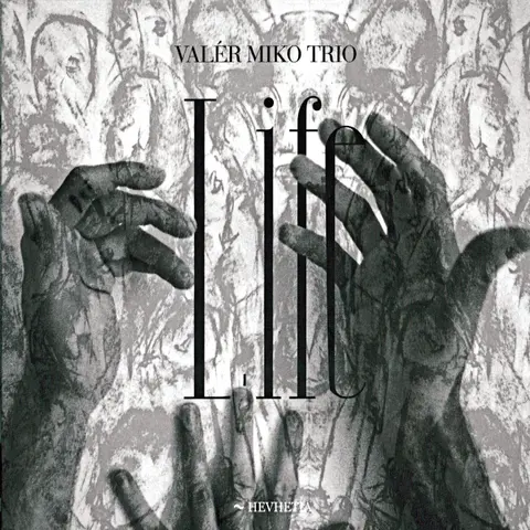 Valér Miko Trio – CD Life