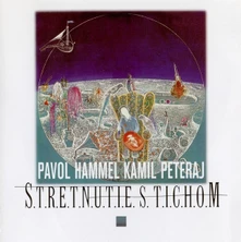 Vinyl Pavol Hammel a Kamil Peteraj - Stretnutie S Tichom