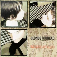 Blonde Redhead, Vinyl BLONDE REDHEAD - FAKE CAN BE JUST AS GOOD