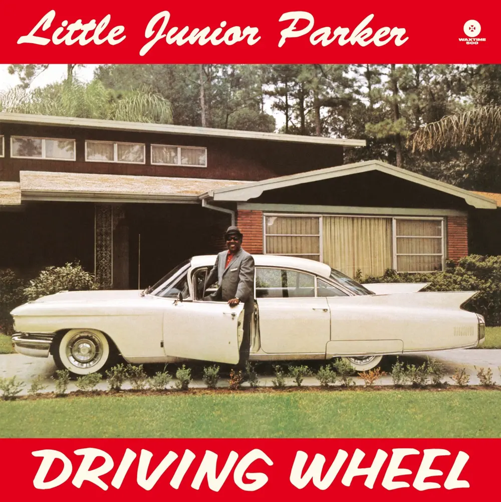 PARKER, JUNIOR -LITTLE- - DRIVING WHEEL