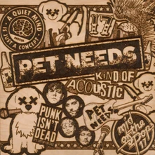 Vinyl PET NEEDS - KIND OF ACOUSTIC