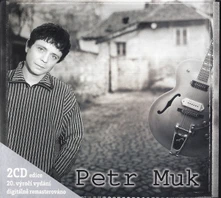 CD Petr Muk (20th Anniversary Edition) (Remastered)