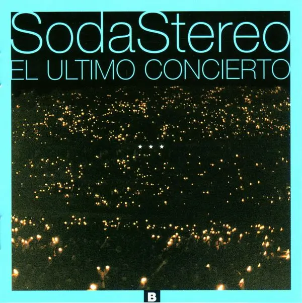 Soda Stereo – EL ULTIMO CONCIERTO B (CD)