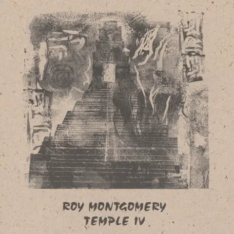 Roy Montgomery – Vinyl TEMPLE IV