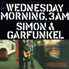 Simon & Garfunkel, Vinyl Wednesday Morning, 3 A.M.