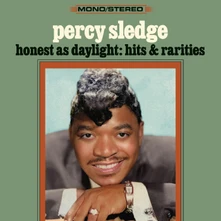 Percy Sledge, CD HONEST AS DAYLIGHT: HITS & RARITIES