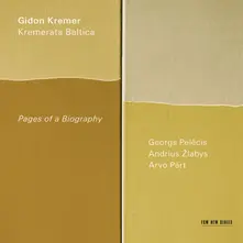 Gidon Kremer – PEL CIS: PAGES OF BIOGRAPHY (CD)