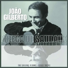 Vinyl JOAO GILBERTO/ CHEGA DE SAUDADE