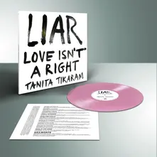 Tanita Tikaram, Vinyl LIAR (LOVE ISN'T A RIGHT)