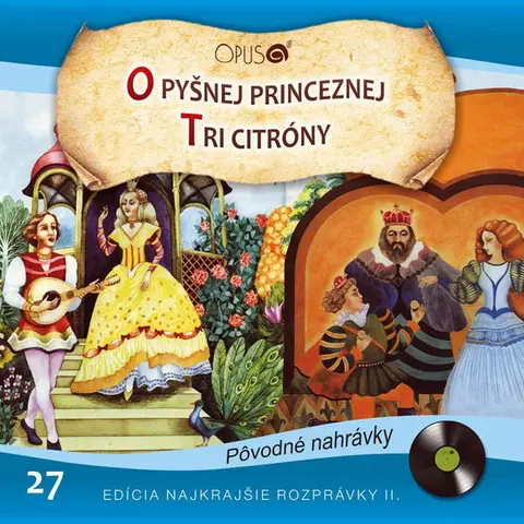 O PYSNEJ PRINCEZNEJ / TRI CITRONY