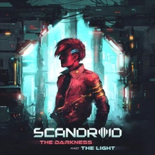 Scandroid, CD The Darkness and The Light