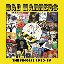 Bad Manners, CD SINGLES 1980-89