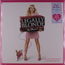 Original Broadway Cast of Legally Blonde, Vinyl LEGALLY BLONDE THE MUSICAL OBCR