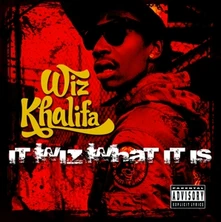 Wiz Khalifa, CD It Wiz What It Is