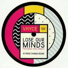 Vinyl LOSE OUR MINDS