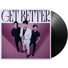 Vinyl GET BETTER