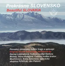 Prekrásne Slovensko (Ľudové Piesne Výber) thumbnail