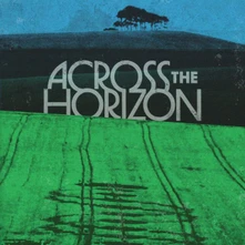 Vinyl ACROSS THE HORIZON - VOL. 1