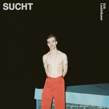 Erik Leuthäuser, CD SUCHT