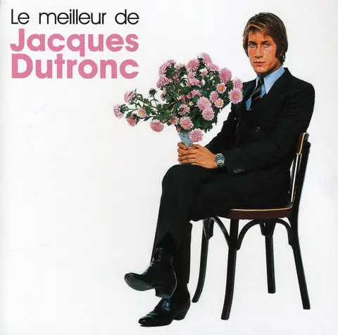 CD Le Meilleur De Jacques Dutronc
