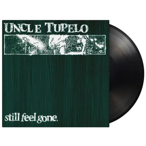 Uncle Tupelo – Vinyl STILL FEEL GONE