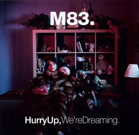 M83 - Hurry Up We're Dreaming