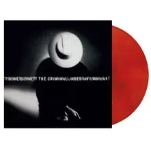 T Bone Burnett – The Criminal Under My Own Hat (Vinyl)