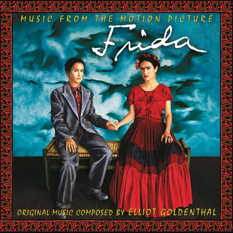 Frida (Music From The Motion Picture Soundtrack)