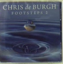 Chris de Burgh, CD FOOTSTEPS 2