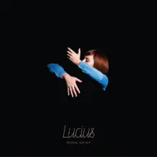 Lucius, Vinyl GOOD GRIEF