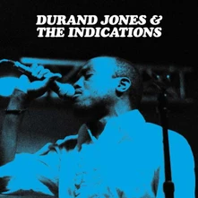Durand Jones & The Indications, CD DURAND JONES & THE INDICATIONS