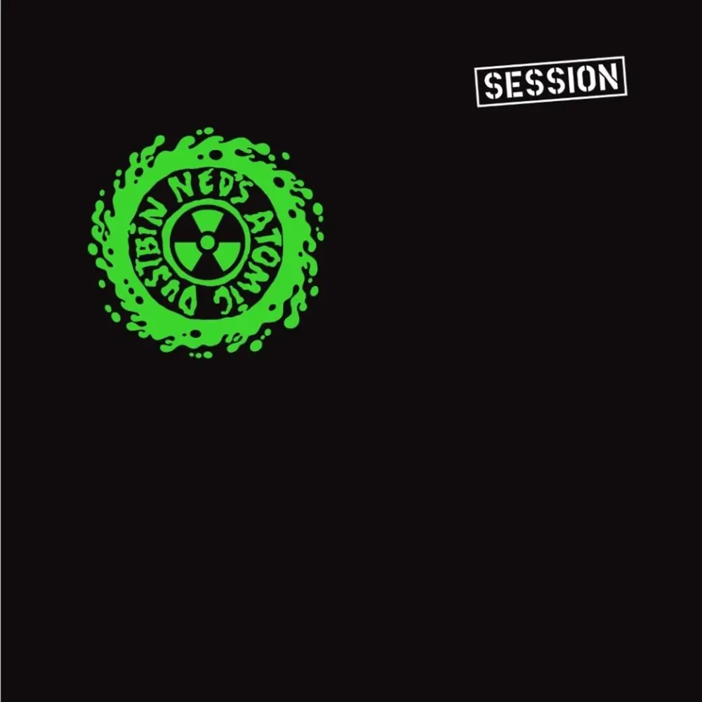 Ned's Atomic Dustbin – SESSION (Vinyl)
