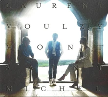 Laurent Voulzy, CD Mont Saint-Michel