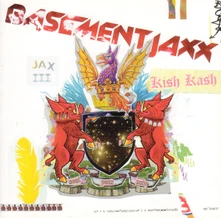 Basement Jaxx, CD Kish Kash