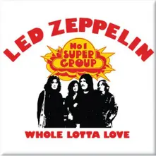 Magnetka Whole Lotta Love