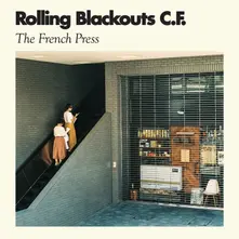 ROLLING BLACKOUTS COASTAL - FRENCH PRESS thumbnail